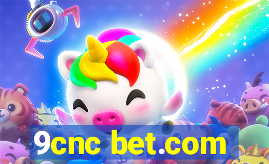 9cnc bet.com